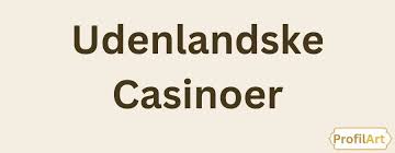 Anmeldelse af Udenlandske Casinoer uden NemID 394654769