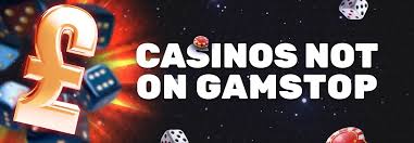 Exploring Casino Sites Not on Gamstop Your Guide to Alternative Gambling Platforms