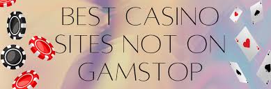 Discover Non GamStop Casinos in the UK A Comprehensive Guide